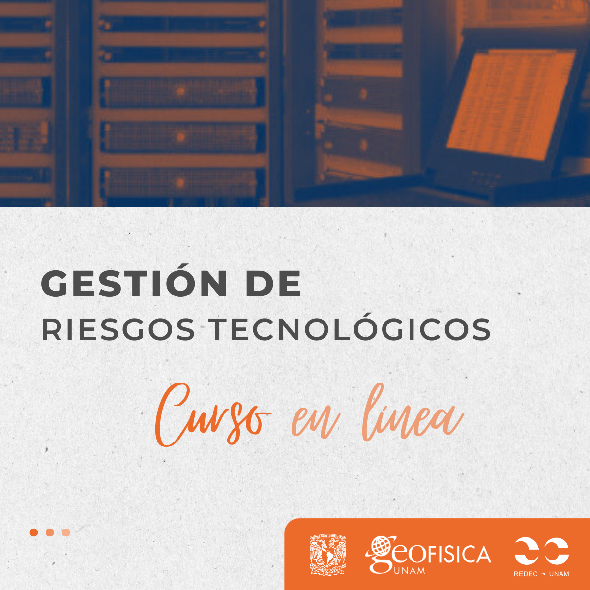 CURSO GESTIÓN DE RIESGOS TECNOLÓGICOS