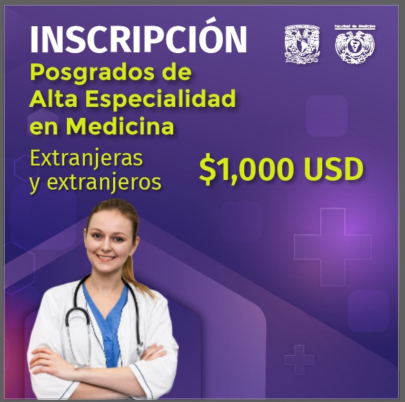 INSCRIPCIÓN DE POSGRADOS DE ALTA ESPECIALIDAD EN MÉDICINA  (PAEM EXTRANJEROS)